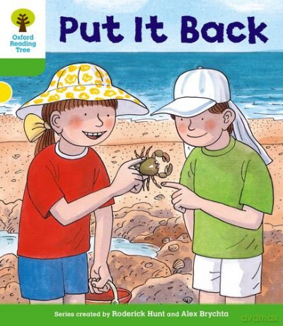 Oxford Reading Tree: Level 2: First Sentences: Put It Back (Oxford Reading Tree, Biff, Chip and Kipper Stories New Edition 2011) - Roderick Hunt [KSIĄŻKA]