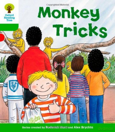 Oxford Reading Tree: Level 2: Patterned Stories: Monkey Tricks (Oxford Reading Tree, Biff, Chip and Kipper Stories New Edition 2011) - Roderick Hunt [KSIĄŻKA]
