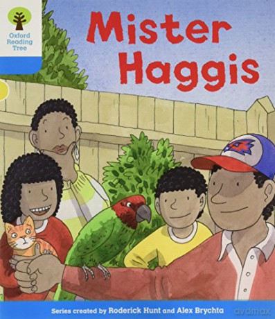 Oxford Reading Tree: Level 3 More a Decode and Develop Mister Haggis (Oxford Reading Tree: Biff, Chip and Kipper Decode and Develop) - Roderick Hunt [KSIĄŻKA]