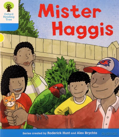 Oxford Reading Tree: Level 3 More a Decode and Develop Mister Haggis (Oxford Reading Tree: Biff, Chip and Kipper Decode and Develop) - Roderick Hunt [KSIĄŻKA]