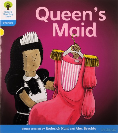 Oxford Reading Tree: Level 3: Floppy's Phonics Fiction: The Queen's Maid (Floppy's Phonics - New Edition 2011) - Roderick Hunt [KSIĄŻKA]