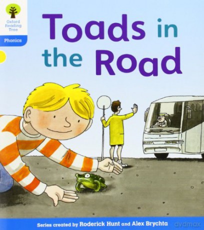 Oxford Reading Tree: Level 3: Floppy's Phonics Fiction: Toads in the Road (Floppy's Phonics - New Edition 2011) - Roderick Hunt [KSIĄŻKA]