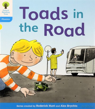 Oxford Reading Tree: Level 3: Floppy's Phonics Fiction: Toads in the Road (Floppy's Phonics - New Edition 2011) - Roderick Hunt [KSIĄŻKA]