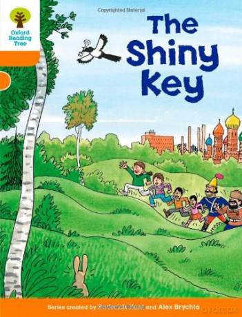 Oxford Reading Tree: Level 6: More Stories A: The Shiny Key (Oxford Reading Tree, Biff, Chip and Kipper Stories New Edition 2011) - Roderick Hunt [KSIĄŻKA]