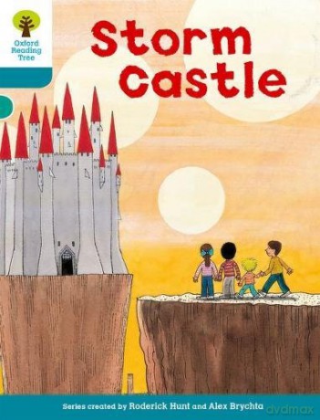 Oxford Reading Tree: Level 9: Stories: Storm Castle (Oxford Reading Tree, Biff, Chip and Kipper Stories New Edition 2011) - Roderick Hunt [KSIĄŻKA]
