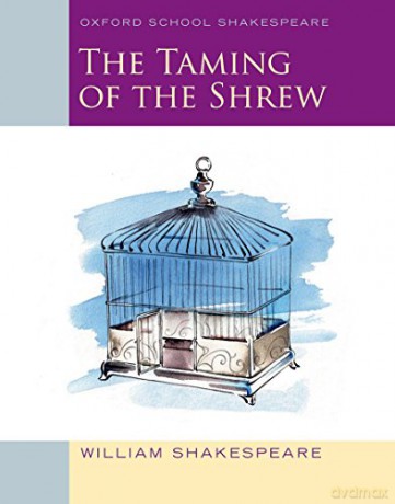 Oxford School Shakespeare: The Taming of the Shrew - William Shakespeare [KSIĄŻKA]