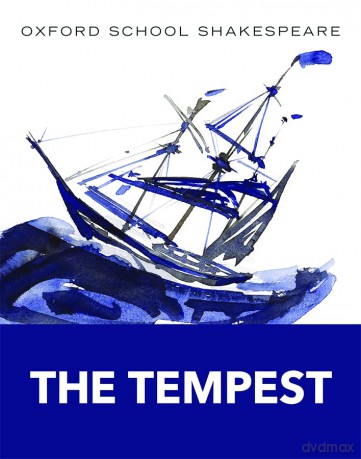 Oxford School Shakespeare: The Tempest - William Shakespeare [KSIĄŻKA]