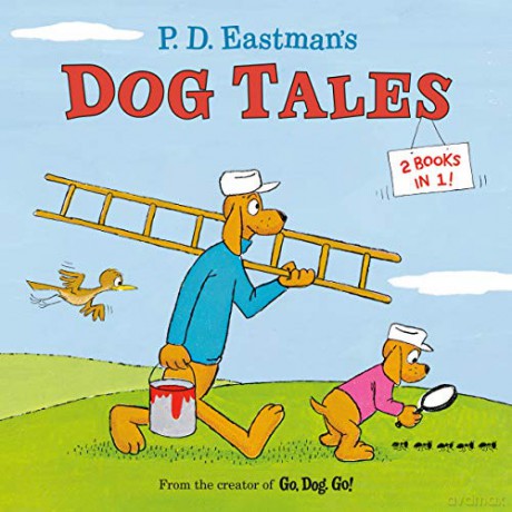 P.D. Eastman's Dog Tales - P.D. Eastman [KSIĄŻKA]