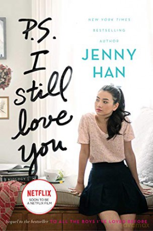 P.S. I Still Love You: 2 (To All the Boys I've Loved Before) - Jenny Han [KSIĄŻKA]