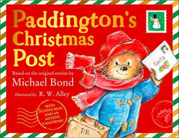 Paddington's Christmas Post: The perfect Christmas gift! - Michael Bond [KSIĄŻKA]