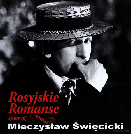 Mieczysław Święcicki: Romanse Rosyjskie [CD]