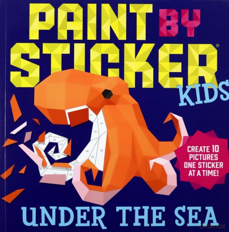 Paint By Sticker Kids: Under The Sea: Create 10 Pictures One Sticker At A Time! [KSIĄŻKA]