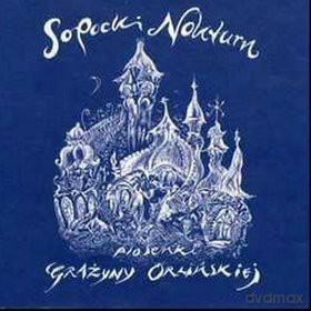 Sopocki Nocturn: Piosenki Grazyny Orlińskiej [CD]