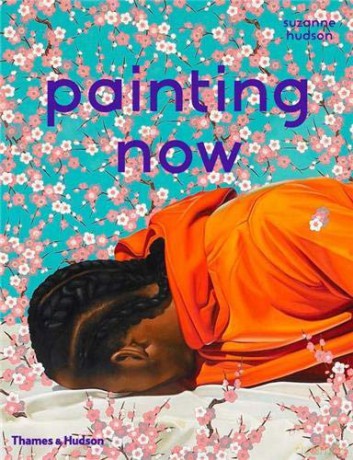 Painting Now - Suzanne Hudson [KSIĄŻKA]