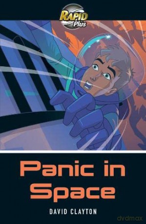 Panic in Space (Rapid Plus) - David Clayton [KSIĄŻKA]