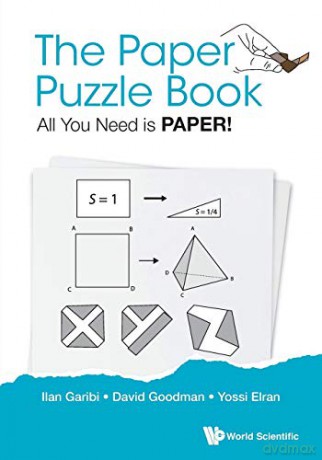 Paper Puzzle Book, The: All You Need Is Paper! - Ilan Garibi [KSIĄŻKA]