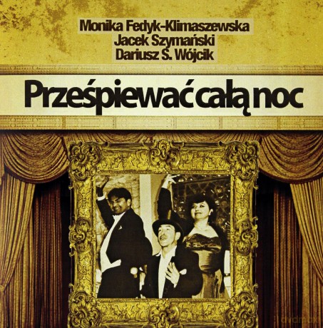 Szymański Jacek: Prześpiewać Całą Noc [CD]