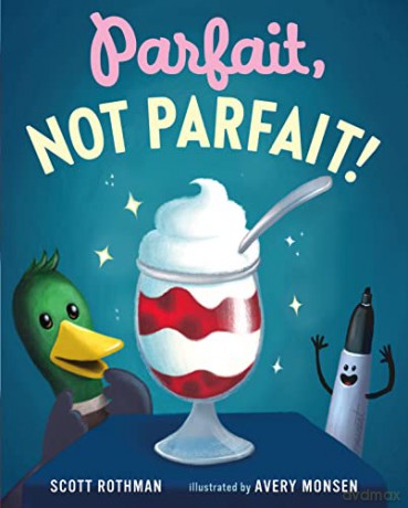 Parfait Not Parfait - Scott Rothman [KSIĄŻKA]