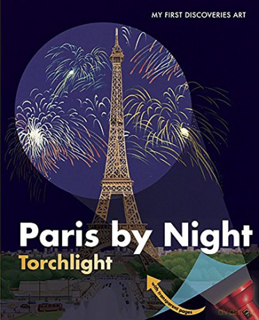 Paris by Night (My First Discoveries/Art) - unknown [KSIĄŻKA]