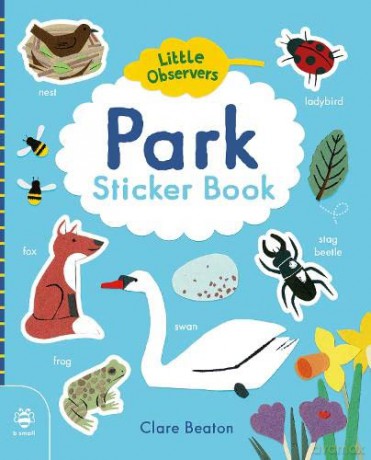 Park Sticker Book (Little Observers) (Little Observers Sticker Books) - Catherine Bruzzone [KSIĄŻKA]