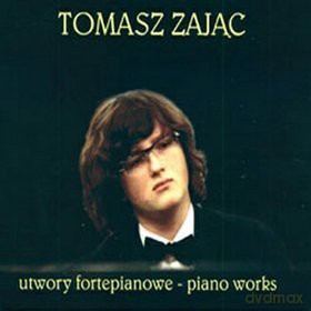 Tomasz Zając: Piano Works (digipack) [CD]