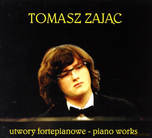 Tomasz Zając: Piano Works (digipack) [CD]