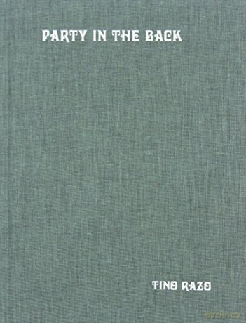 Party in the Back - Tino Razo [KSIĄŻKA]
