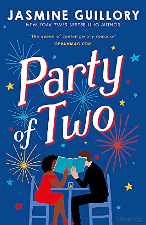 Party of Two: This opposites-attract rom-com from the author of The Proposal is 'an utter delight' (Red)! - Jasmine Guillory [KSIĄŻKA]