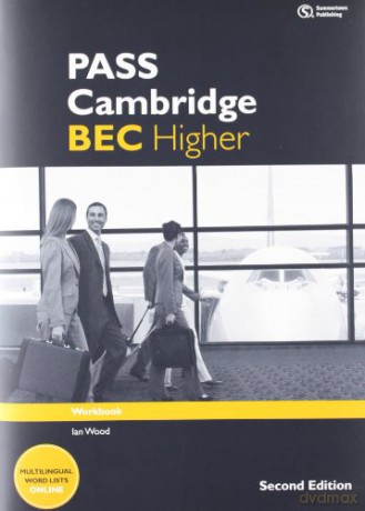 PASS Cambridge BEC Higher: Workbook - Anne Williams [KSIĄŻKA]