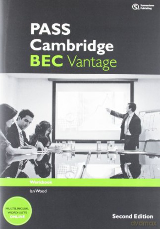 PASS Cambridge BEC Vantage: Workbook: Workbook with Key - Anne Williams [KSIĄŻKA]