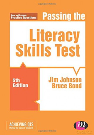 Passing the Literacy Skills Test (Achieving QTS Series) - Jim Johnson [KSIĄŻKA]