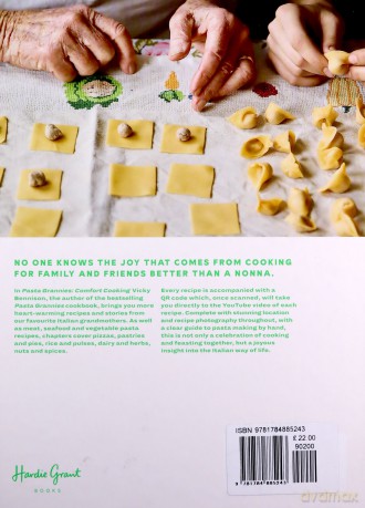Pasta Grannies: Comfort Cooking: Traditional Family Recipes From Italy's Best Home Cooks - Vicky Bennison [KSIĄŻKA]