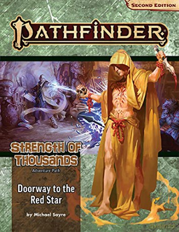 Pathfinder Adventure Path: Doorway to the Red Star (Strength of Thousands 5 of 6) (P2) (Pathfinder Adventure Path: Strength of Thousands, 173) - Michael Sayre [KOMIKS]