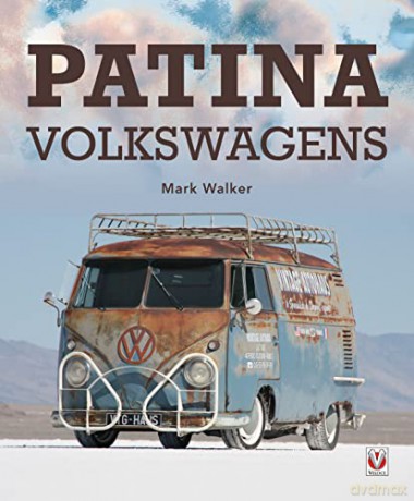 Patina Volkswagens - Mark Walker [KSIĄŻKA]
