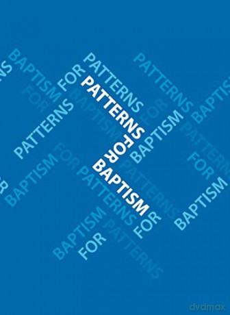 Patterns for Baptism (Common Worship: Services and Prayers for the Church of England) - Church of England [KSIĄŻKA]