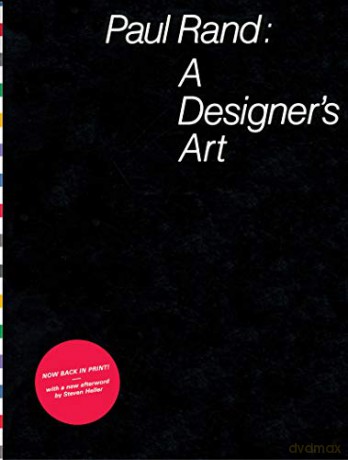 Paul Rand: a Designer's Art - Paul Rand [KSIĄŻKA]