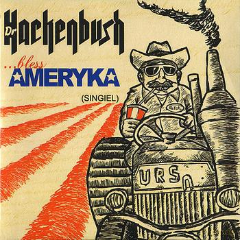 Dr. Hackenbush: Bless Ameryka (ecopack) [CD]