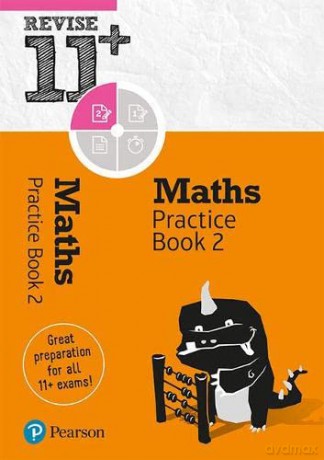 Pearson REVISE 11+ Maths Practice Book 2: for home learning, 2022 and 2023 assessments and exams - Diane Oliver [KSIĄŻKA]