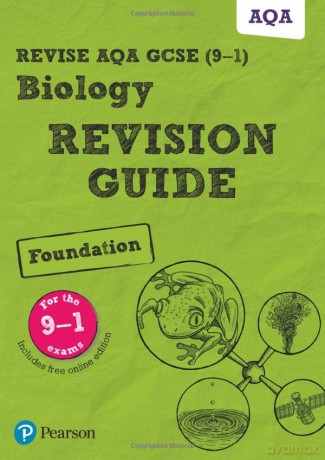 Pearson REVISE AQA GCSE (9-1) Biology Foundation Revision Guide: for home learning, 2022 and 2023 assessments and exams (Revise AQA GCSE Science 16) - Pauline Lowrie [KSIĄŻKA]