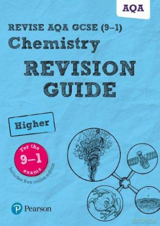 Pearson REVISE AQA GCSE (9-1) Chemistry Higher Revision Guide: for home learning, 2022 and 2023 assessments and exams (Revise AQA GCSE Science 16) - Mark Grinsell [KSIĄŻKA]