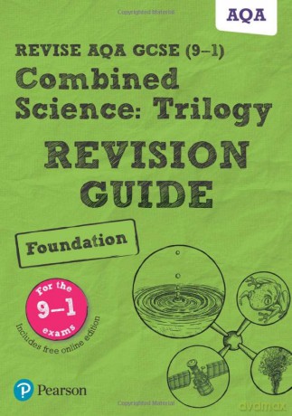 Pearson REVISE AQA GCSE (9-1) Combined Science Trilogy Foundation Revision Guide: for home learning, 2022 and 2023 assessments and exams (Revise AQA GCSE Science 16) - Pauline Lowrie [KSIĄŻKA]