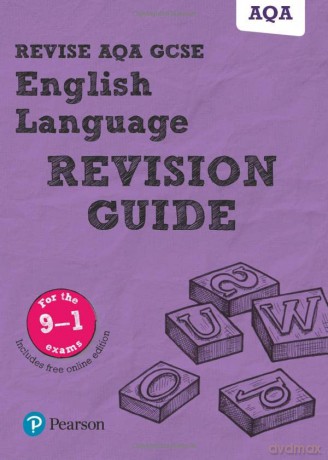 Pearson REVISE AQA GCSE (9-1) English Language Revision Guide: for home learning, 2022 and 2023 assessments and exams (REVISE AQA GCSE English 2015) - Jonathan Morgan [KSIĄŻKA]