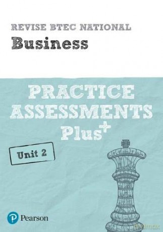 Pearson REVISE BTEC National Business Practice Assessments Plus U2: for home learning, 2022 and 2023 assessments and exams (REVISE BTEC Nationals in Business) - Steve Jakubowski [KSIĄŻKA]