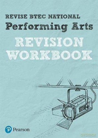 Pearson REVISE BTEC National Performing Arts Revision Workbook: for home learning, 2022 and 2023 assessments and exams (REVISE BTEC Nationals in Performing Arts) - Heidi McEntee [KSIĄŻKA]