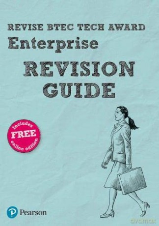 Pearson REVISE BTEC Tech Award Enterprise Revision Guide: for home learning, 2022 and 2023 assessments and exams - Steve Jakubowski [KSIĄŻKA]