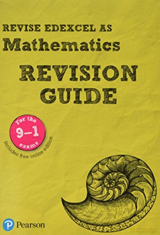Pearson REVISE Edexcel AS Maths Revision Guide: for home learning, 2022 and 2023 assessments and exams (REVISE Edexcel GCE Maths 2017) - Harry Smith [KSIĄŻKA]