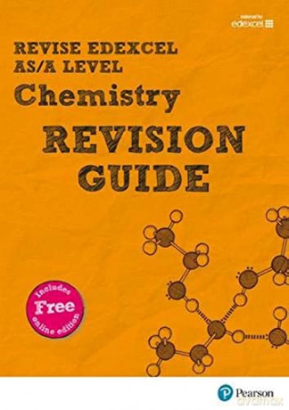Pearson REVISE Edexcel AS/A Level Chemistry Revision Guide: for home learning, 2022 and 2023 assessments and exams (REVISE Edexcel GCE Science 2015) - Nigel Saunders [KSIĄŻKA]