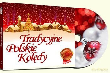 Tradycyjne polskie kolędy [CD]