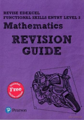 Pearson REVISE Edexcel Functional Skills Maths Entry Level 3 Revision Guide: for home learning (Revise Functional Skills) - Sharon Bolger [KSIĄŻKA]