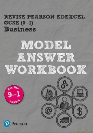 Pearson REVISE Edexcel GCSE (9-1) Business Model Answer Workbook: for home learning, 2022 and 2023 assessments and exams (REVISE Edexcel GCSE Business 2017) - Helen Coupland-Smith [KSIĄŻKA]